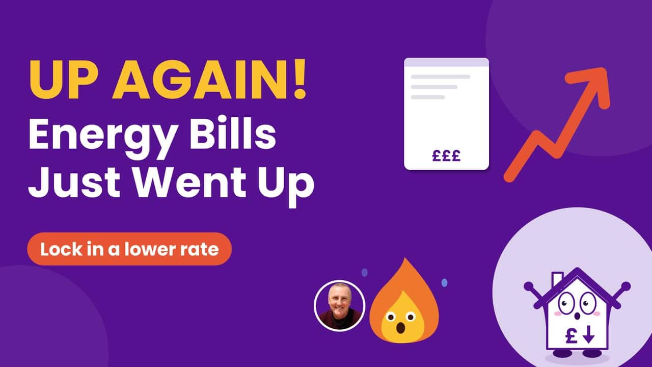 “UP AGAIN! Energy Bills Just Went Up” with a bill, a red arrow going up and a panicking Ember